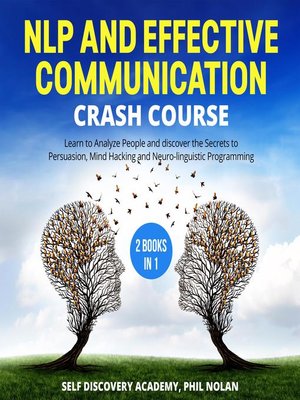 cover image of NLP and Effective Communication Crash Course 2 Books in 1